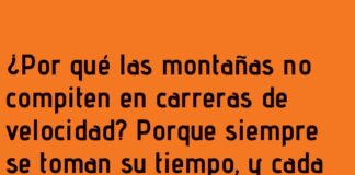 Montañas: Maestras de la Paciencia y el Paisaje