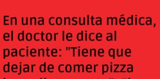 Pizza en peligro en la consulta médica