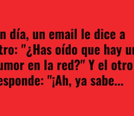 Rumores con Anexo en la Red