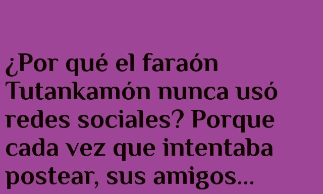 Tutankamón y sus «me gusta» en jeroglíficos.
