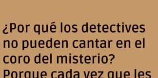 Detectives Desafinados en el Coro del Misterio