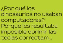 Dinosaurios y la Tecnología Complicada