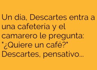 El café que Descartes no pudo pedir