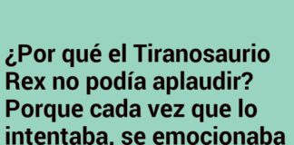 El Desastroso Aplauso del Tiranosaurio Rex