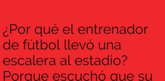 El entrenador y la escalera hacia la gloria.