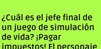 El Impuesto Final: El Jefe de la Vida Simulada