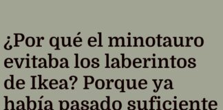 El Minotauro y su Fobia a Ikea