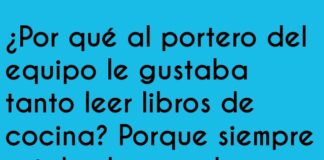 El portero chef: ¡atragantado de recetas!