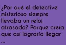 El reloj conspirador del detective.