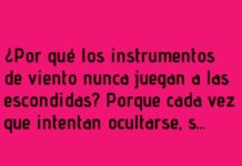 Instrumentos de viento: expertos en esconderse y ser encontrados