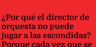 La Batuta Traicionera del Director de Orquesta