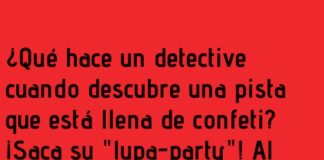 «Un Caso de Confeti y Diversión»