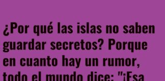 Chismes a la deriva en las islas