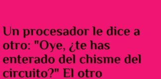 Chismes a la velocidad del procesador