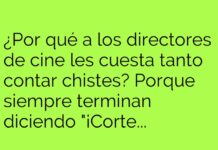 Cineastas y chistes interrumpidos