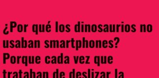 Dino-devastados por las pantallas táctiles