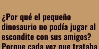 El Dino que Nunca Pudo Esconderse