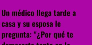 El médico y el paciente perdido en el escondite