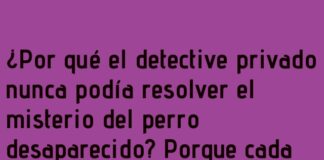 El Sabueso Más Astuto que el Detective
