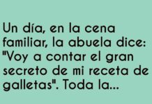 El secreto de las galletas de la abuela.