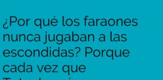 Las escondidas fáciles con Tutankamón.