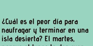 Náufrago de martes: olvidos y locuras