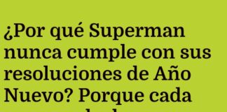 Superman y sus Resolutions Voladoras