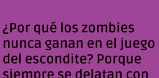 Zombies delatados en el escondite