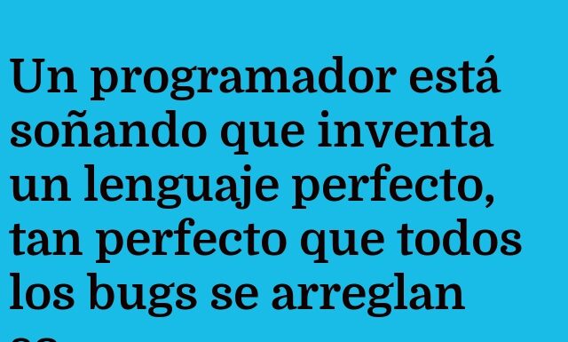 Depurando Sueños con Ctrl+Z