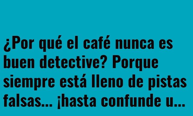 Detective Café: Pistas Falsas y Tazas Confusas