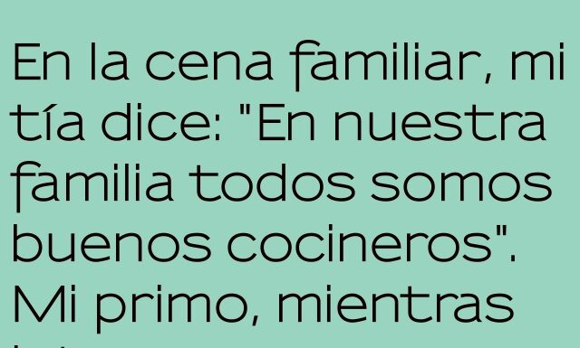 «El Chef Microondas en la Cena Familiar»