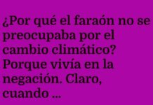 El faraón y su negación climática