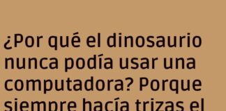 El Peculiar Problema Tecnológico del Dino