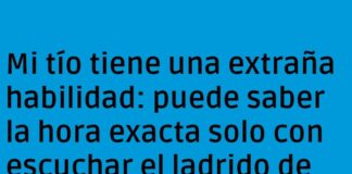 El reloj ladrador de mi tío