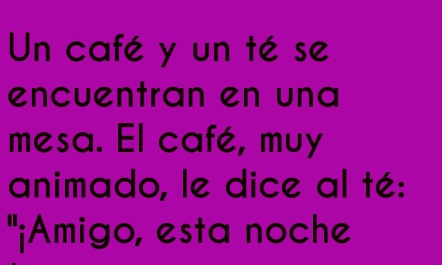 «Infusiones de fiesta con sabor a humor»