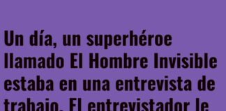 La paradoja del Hombre Invisible en el trabajo