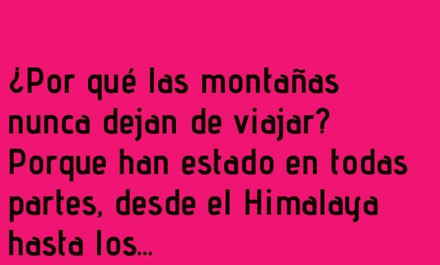 Montañas Errantes: ¡Cansadas de la Cima!