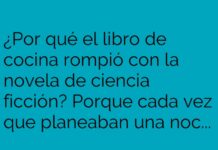 «Romance Incompatible entre Recetas y Platillos Voladores»